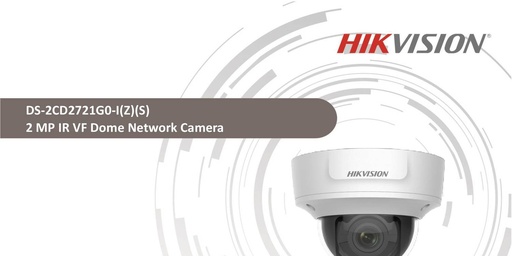 [DS-2CD2721G0-I] CÁMARA TIPO IP DOMO IR VARIFOCAL 2MP - DS-2CD2721G0-I